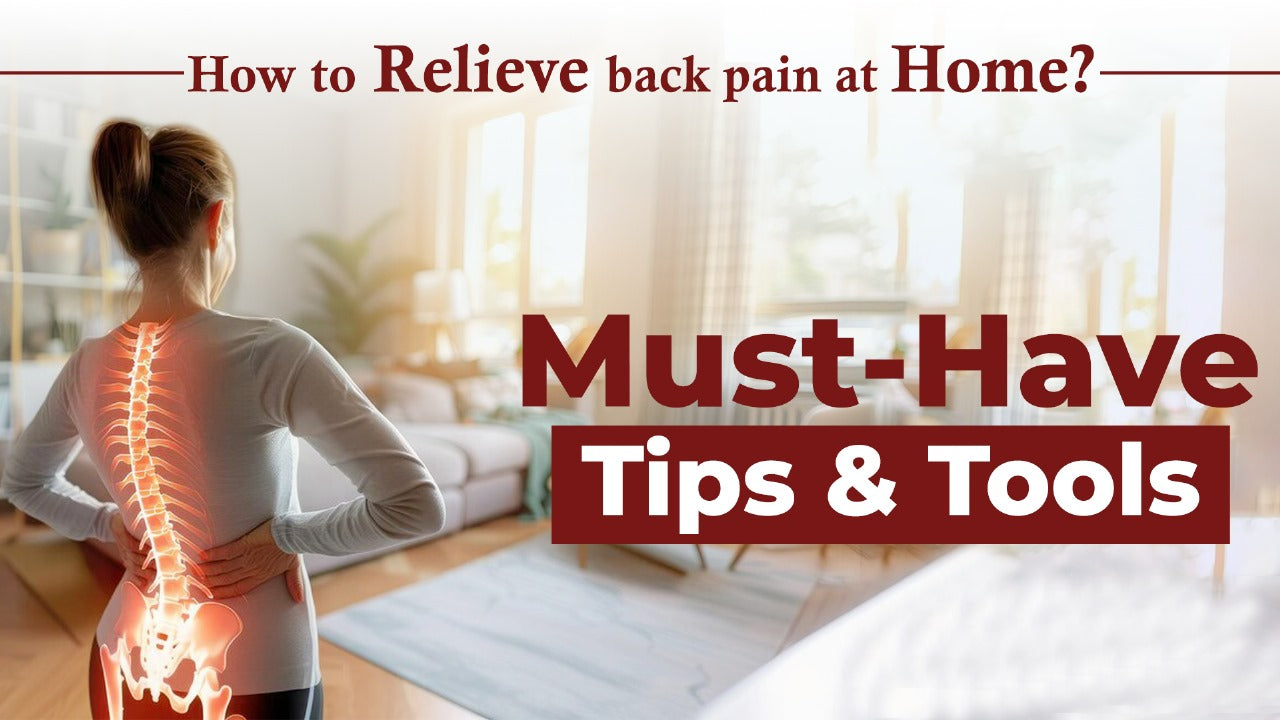 Spring Back Pain Tips How to Relieve Back Pain at Home: Top Tips & Tools You Need