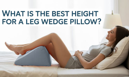 best height for a leg wedge pillow