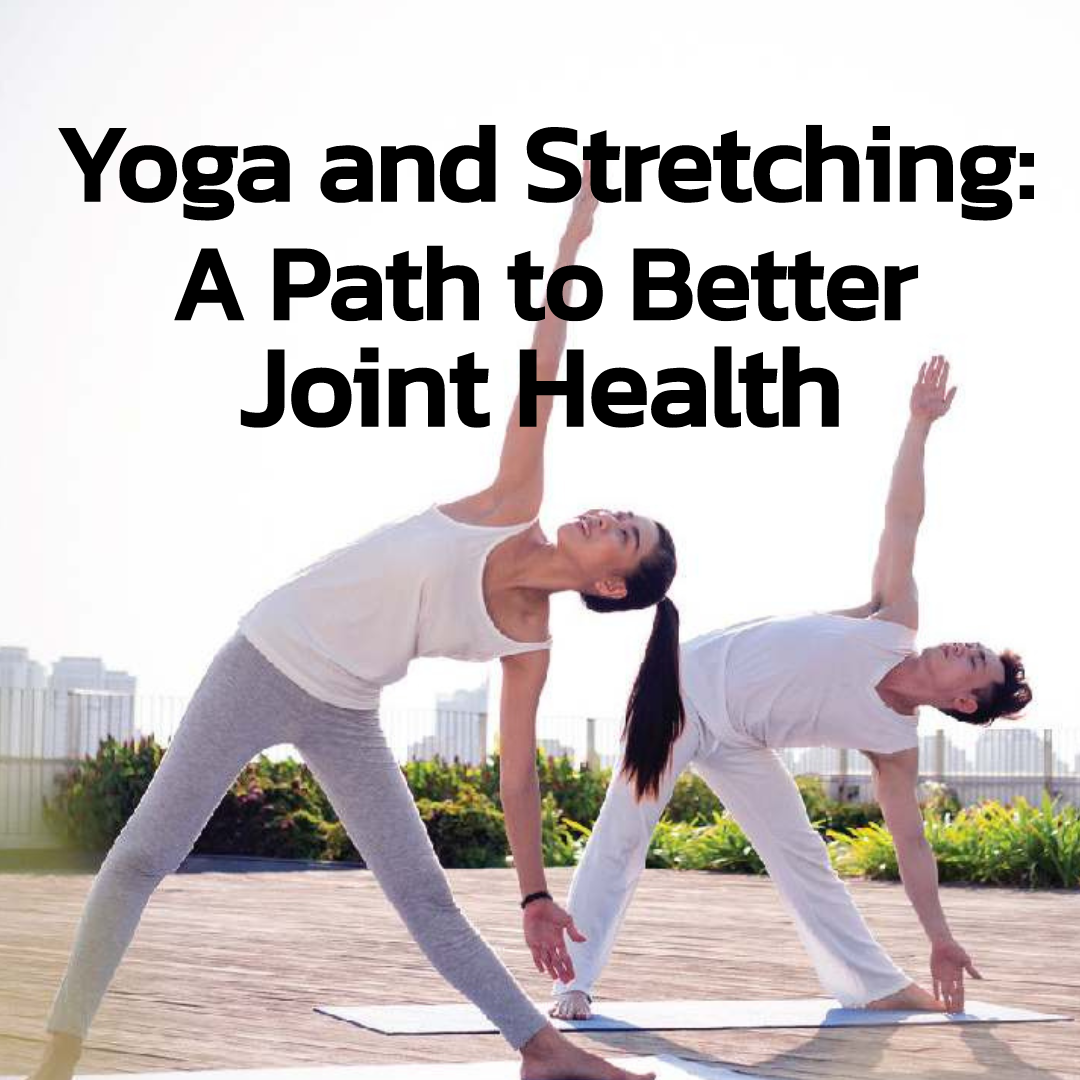 Yoga and Streching : A Path To Better Joint Health ( 40 page E Book )