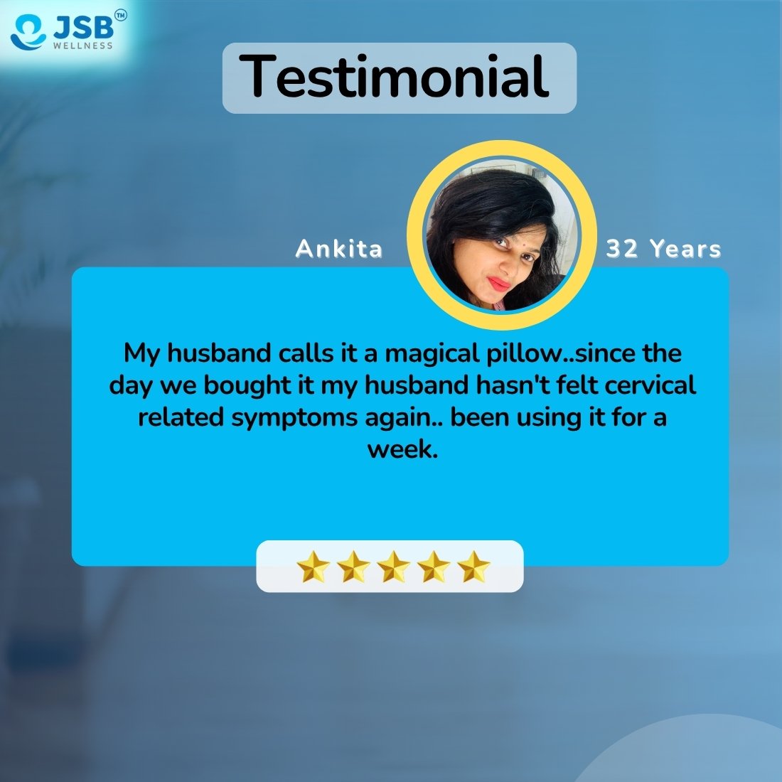 Testimonial for Cervical Pillow for Neck Pain JSB BS07